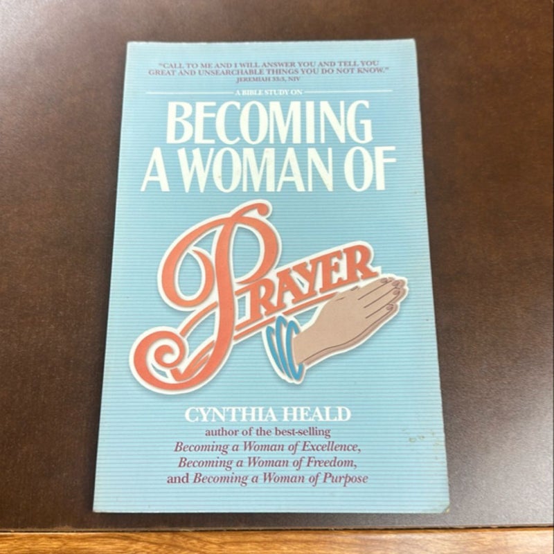 Becoming a Woman of Prayer