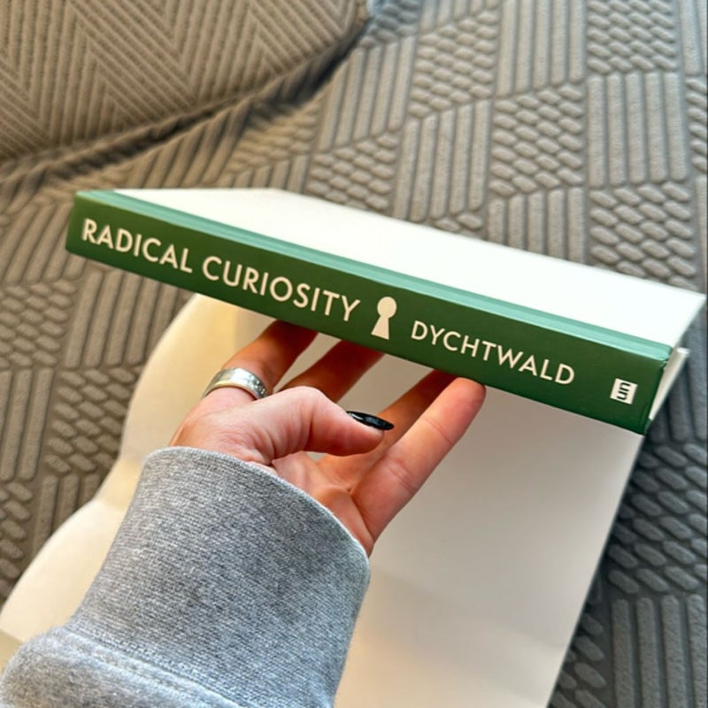 Radical Curiosity