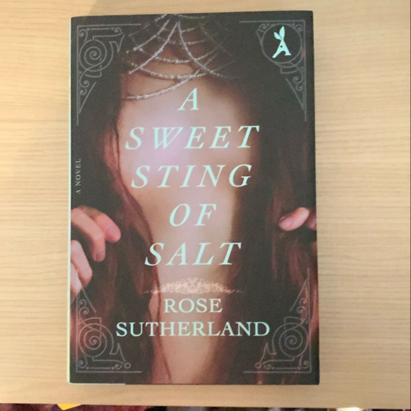 A Sweet Sting of Salt SIGNED