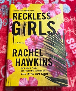 Reckless Girls