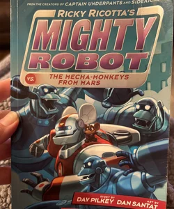 Mighty Robot vs. the Mecha-Monkeys from Mars