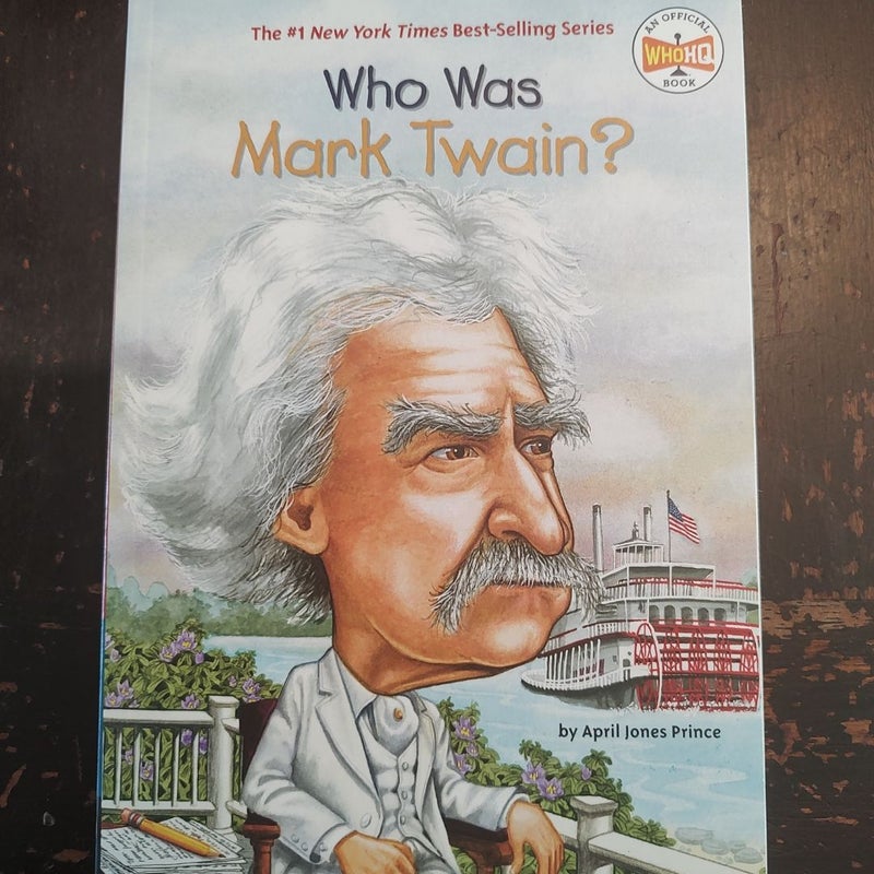 Who Was Mark Twain?