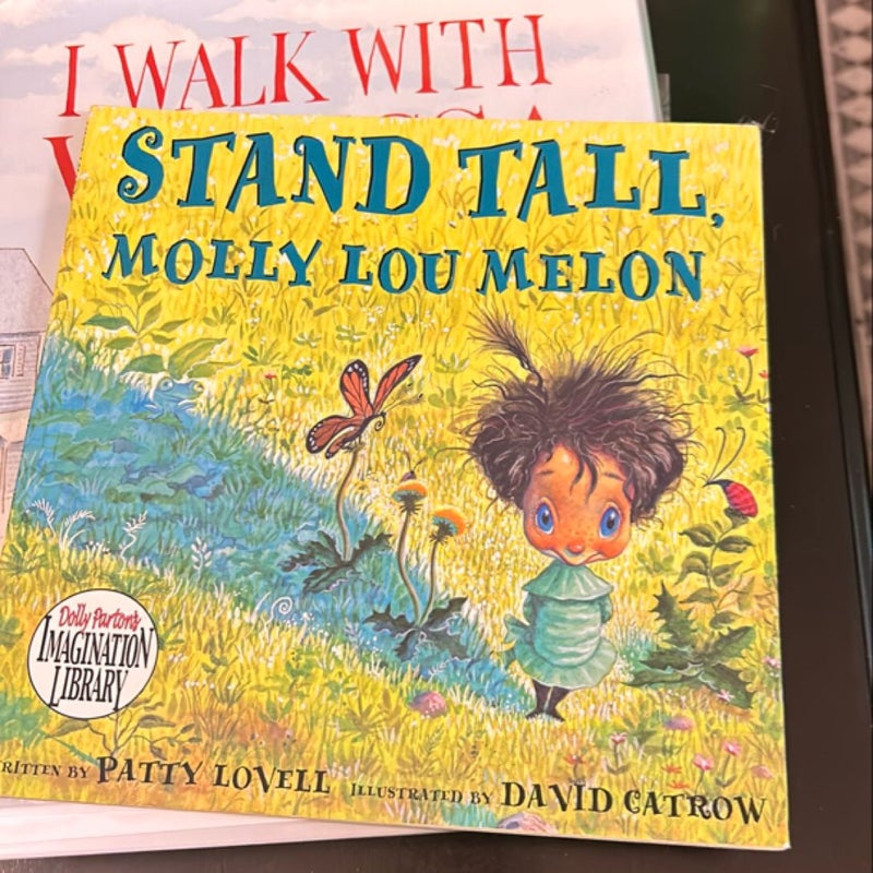 Stand Tall, Molly Lou Melon