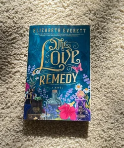 The Love Remedy (signed) 