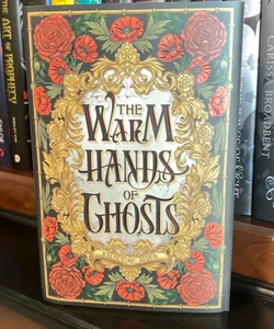 The Warm Hands of Ghosts OWLCRATE SIGNED EDITION