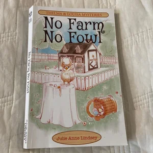No Farm No Fowl