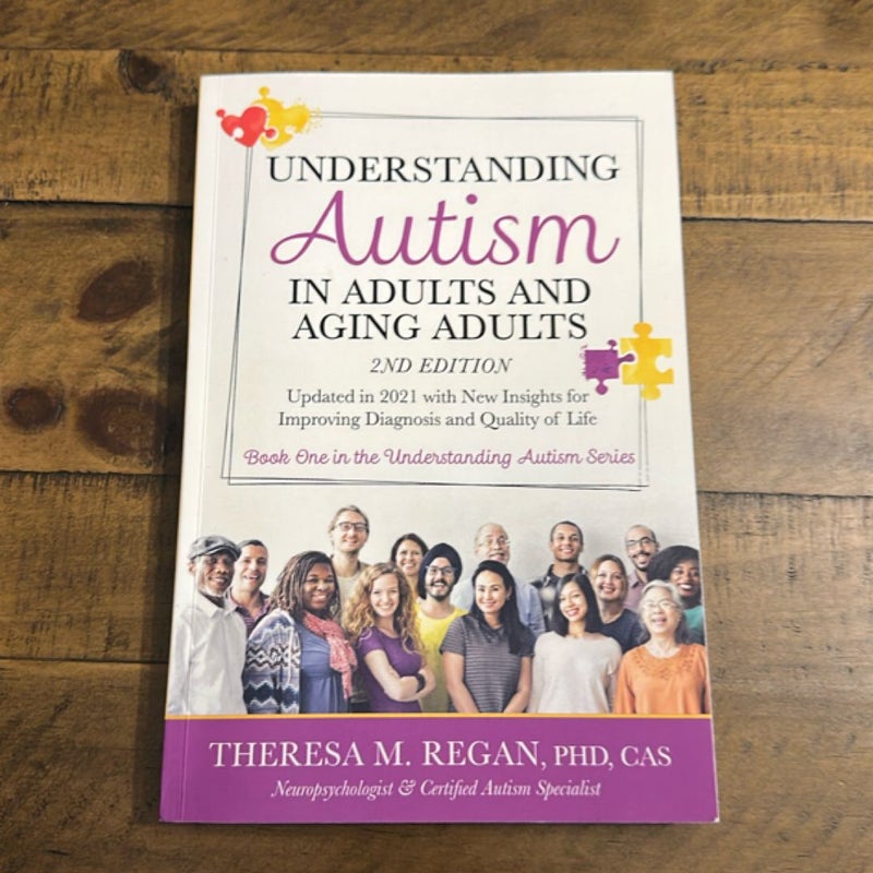 Understanding Autism in Adults and Aging Adults 2nd Edition