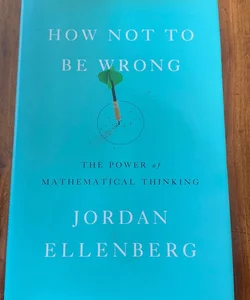 How Not to Be Wrong