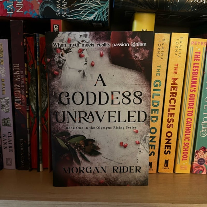 A Goddess Unraveled