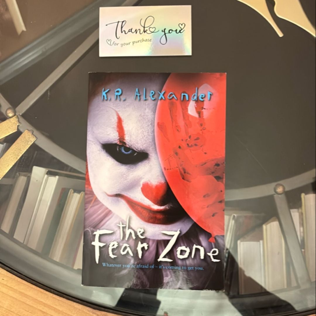 The Fear Zone