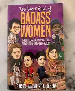 The Great Book of Badass Women