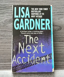 The Next Accident