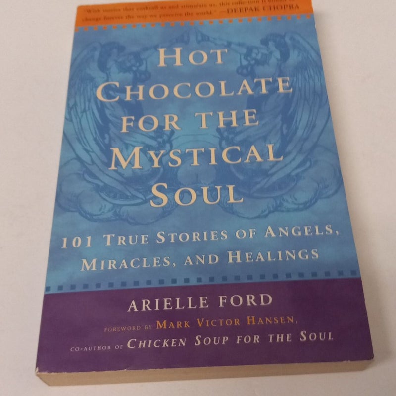 Hot Chocolate for the Mystical Soul