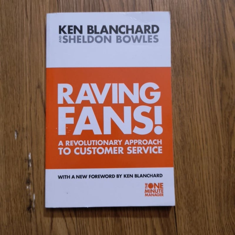 Raving Fans!