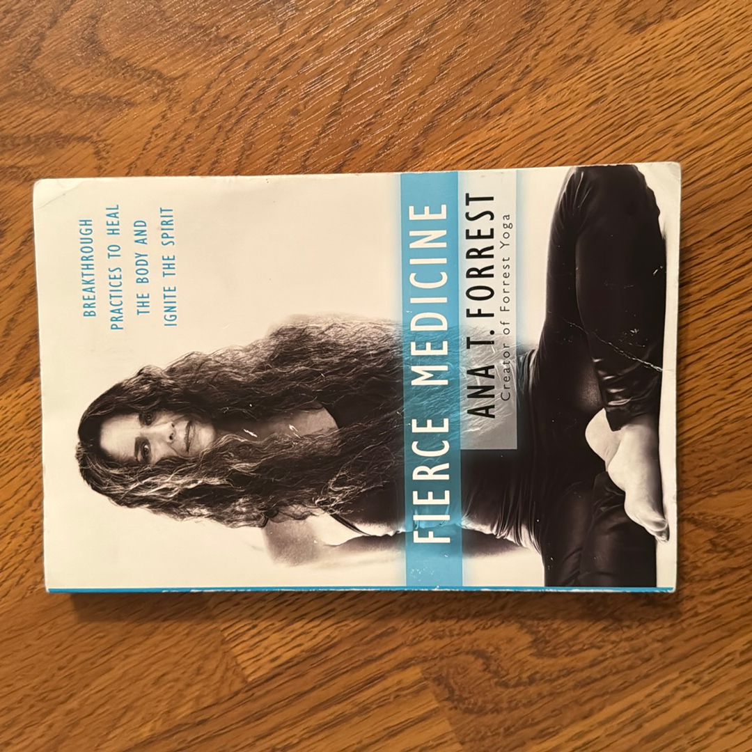 Fierce Medicine