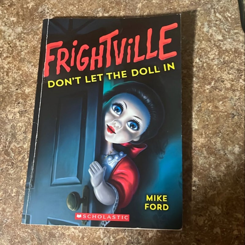 Don't Let the Doll In (Frightville #1)