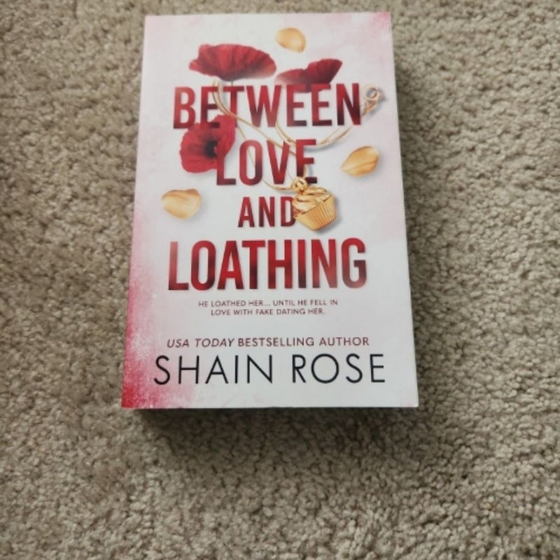 Between Love and Loathing