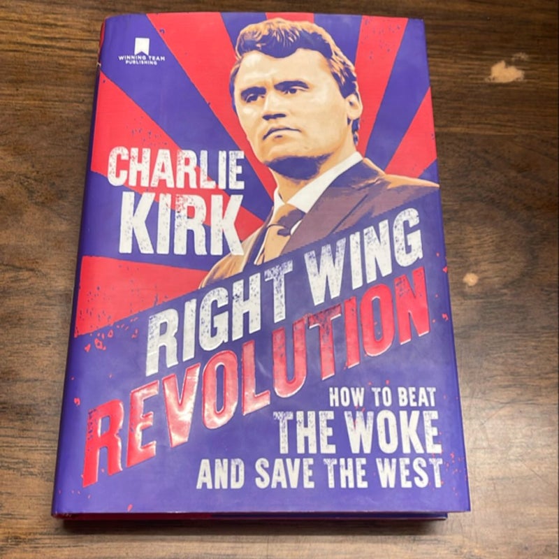 Right Wing Revolution