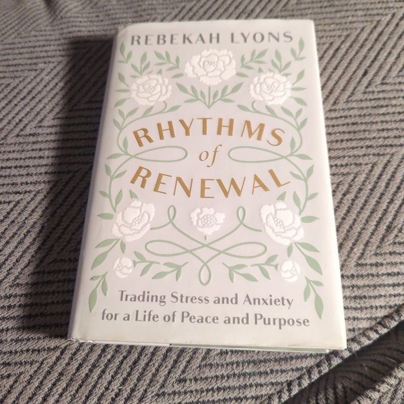 Rhythms of Renewal