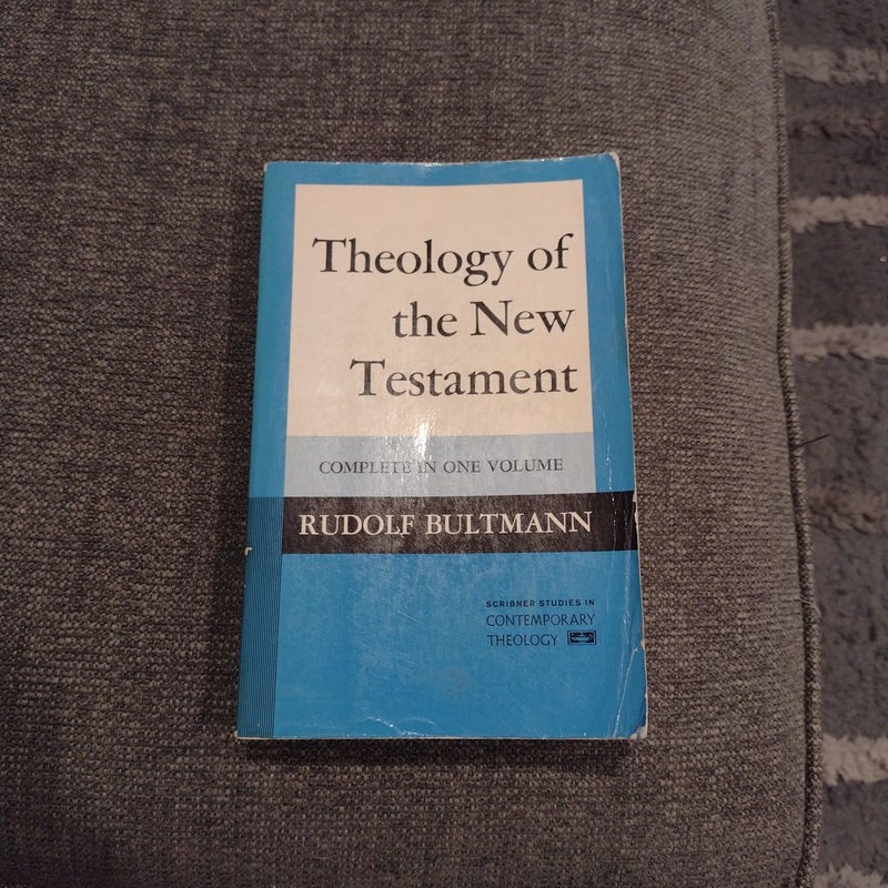 Theology of the New Testament