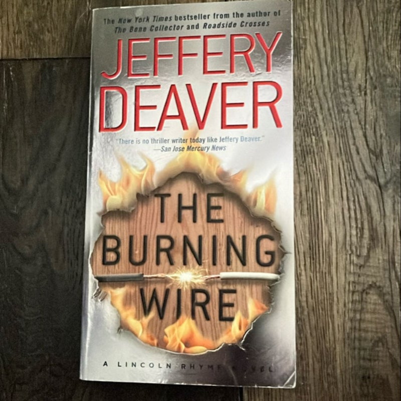 The Burning Wire