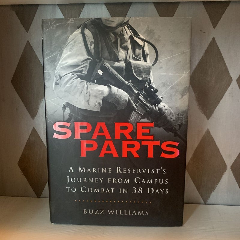 Spare Parts: from Campus to Combat