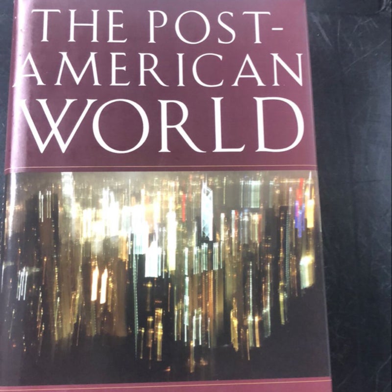 The Post American World