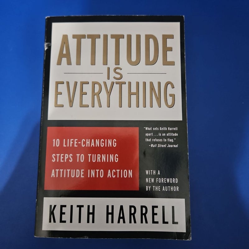 Attitude Is Everything