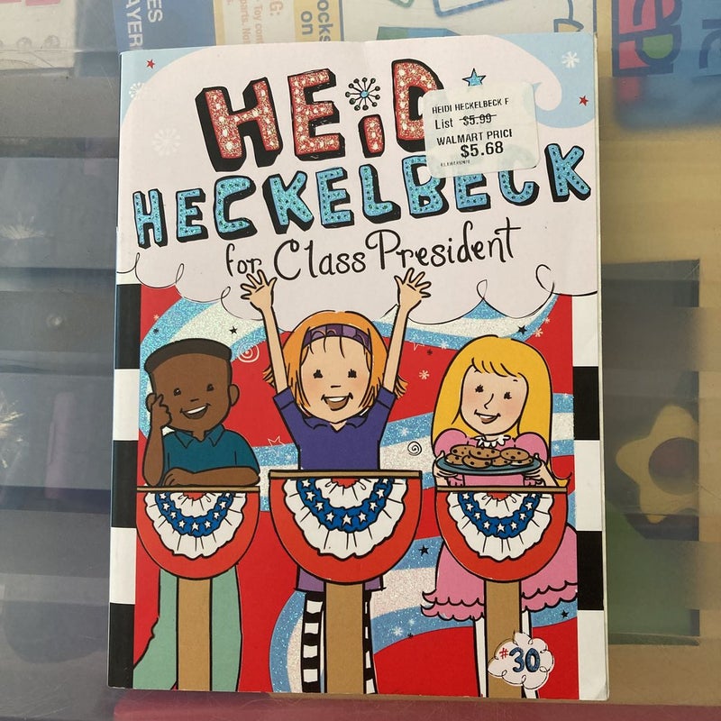 Heidi Heckelbeck for Class President