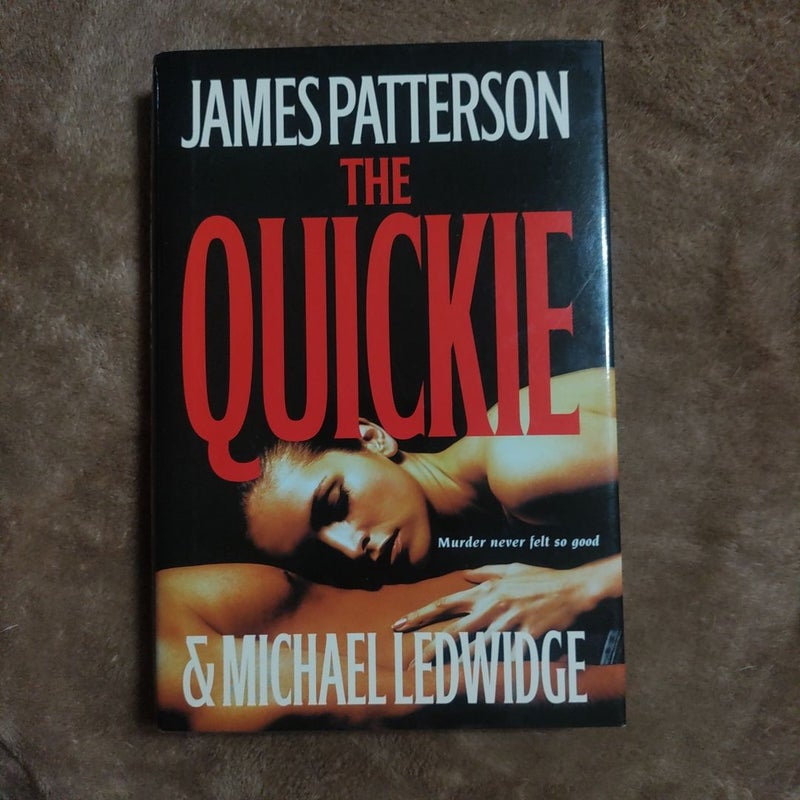 The Quickie