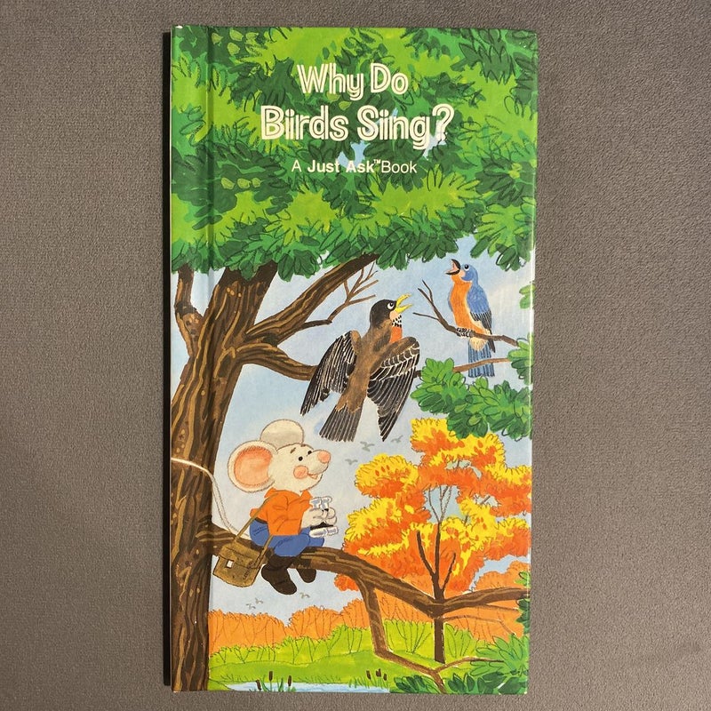 Why Do Birds Sing?