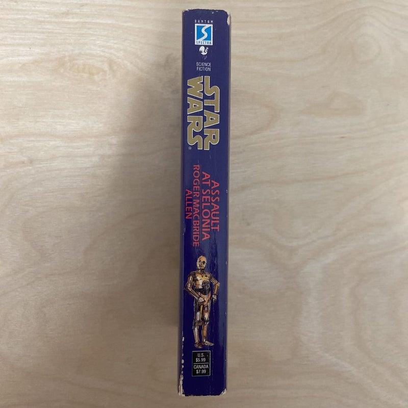 Star Wars Assault at Selonia (First Edition First Printing-The Corellian Trilogy)