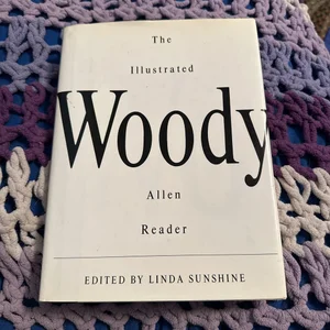 The Illustrated Woody Allen Reader