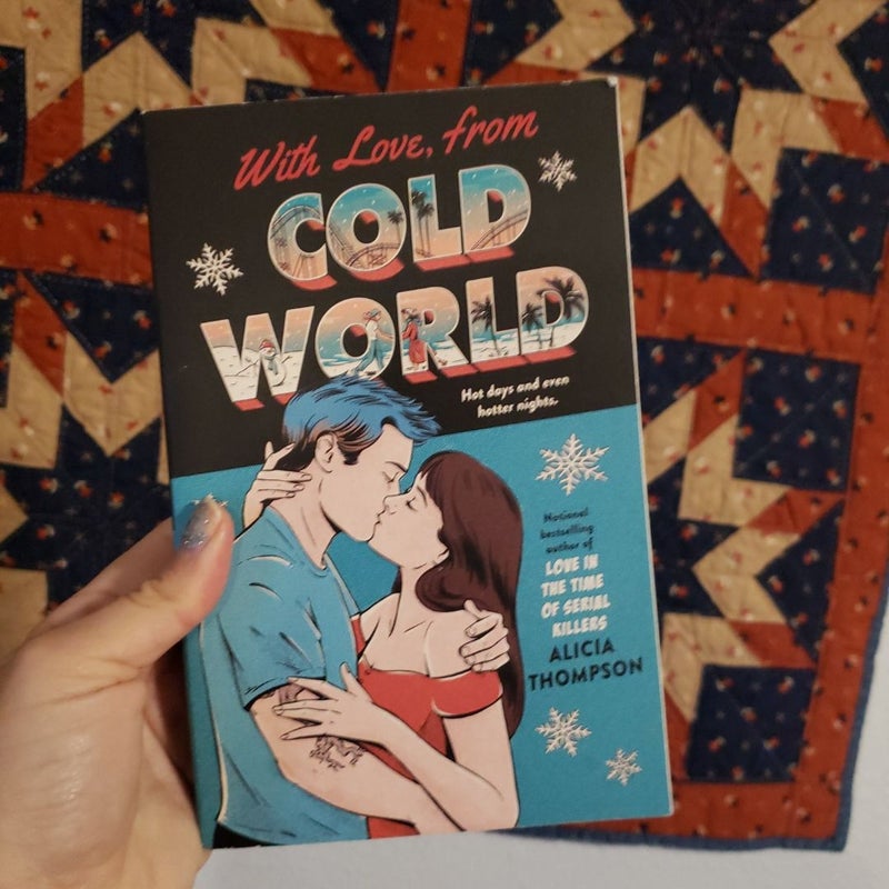 With Love, from Cold World