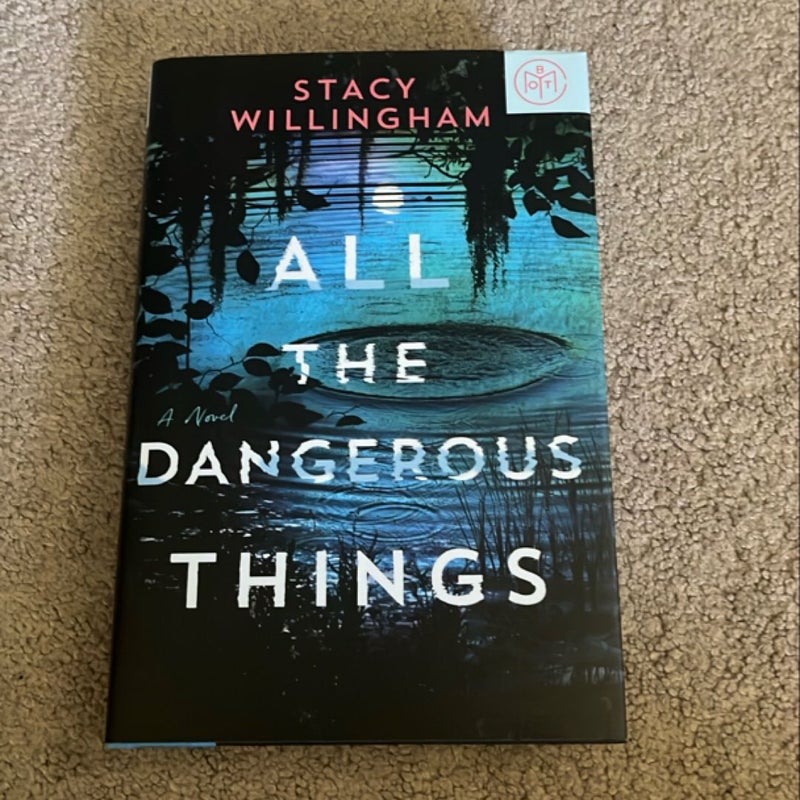 All the Dangerous Things