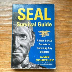 SEAL Survival Guide