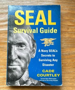 SEAL Survival Guide