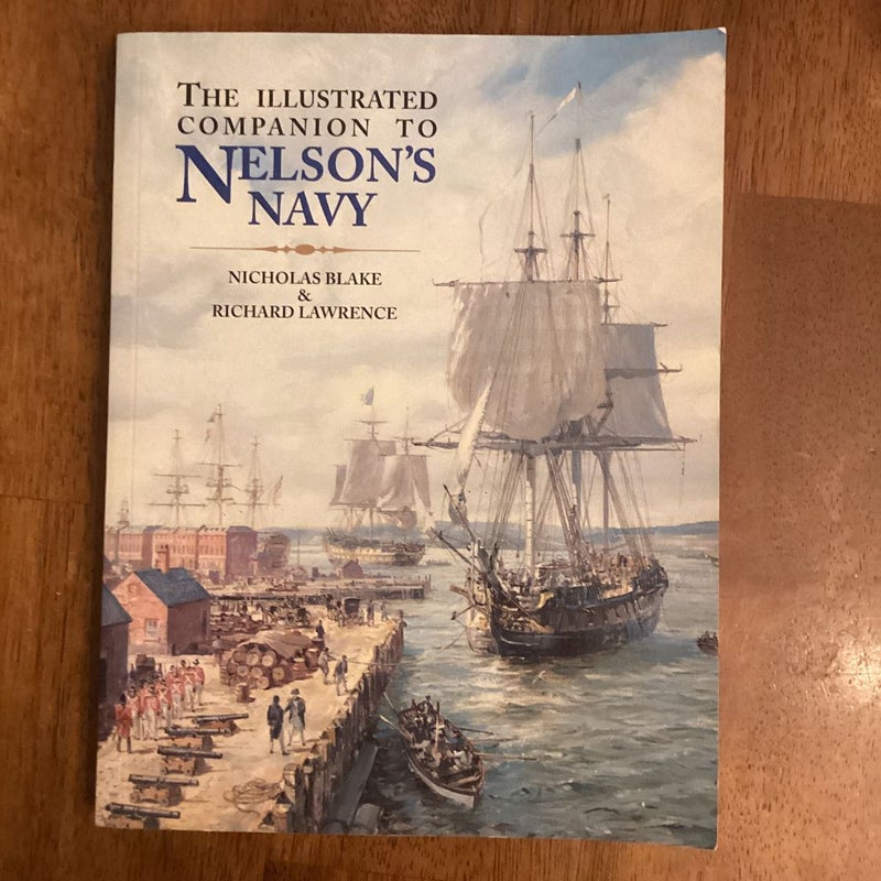 The Illustrated Companion to Nelson's Navy