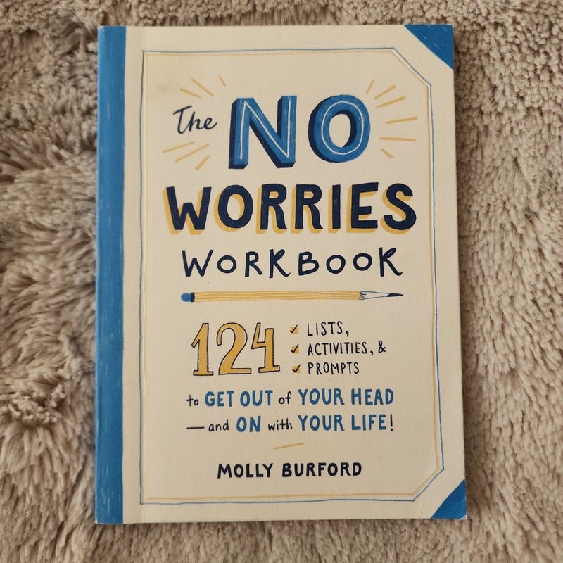 The No Worries Workbook