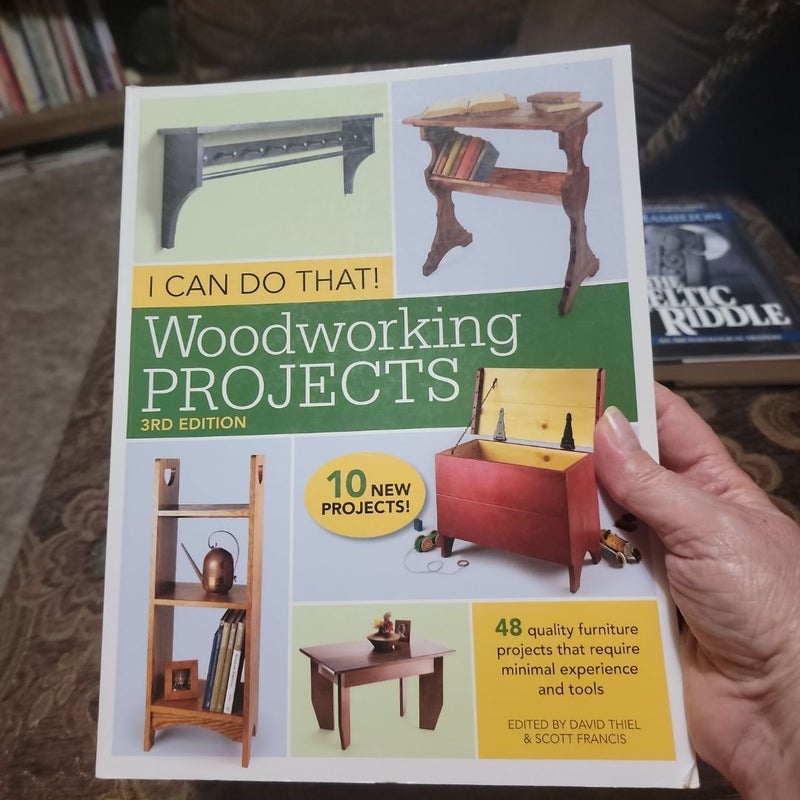 I Can Do That! Woodworking Projects