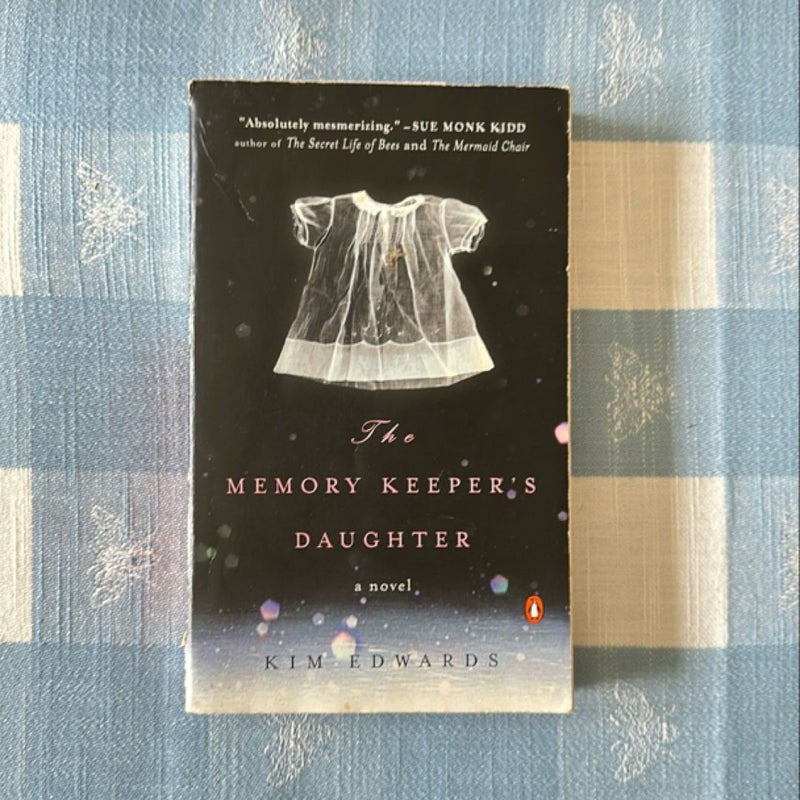 The Memory Keeper's Daughter