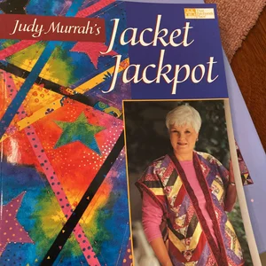 Judy Murrah's Jacket Jackpot
