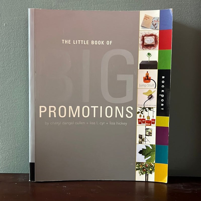 Little Book of Big Promotions