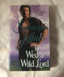 To Wed a Wild Lord