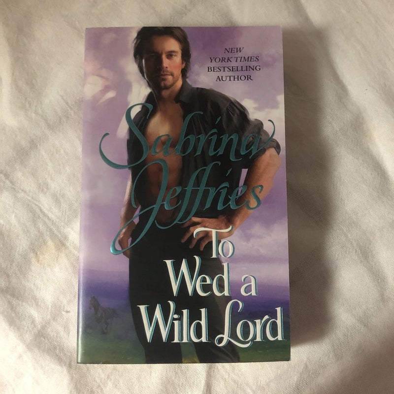 To Wed a Wild Lord