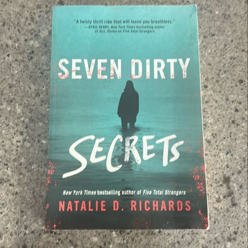 Seven Dirty Secrets