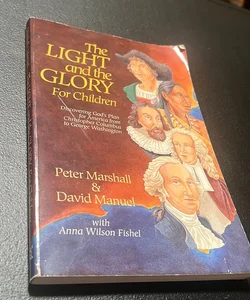 The Light and the Glory for Children