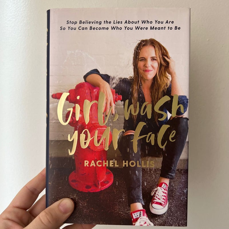 Girl Wash Your Face, signed copy