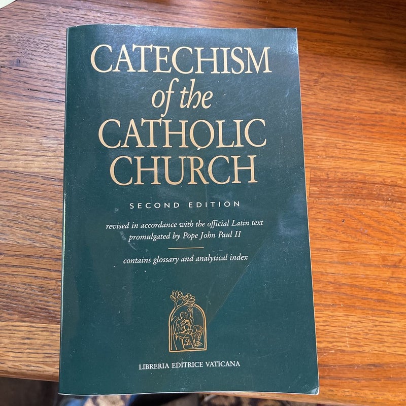 Catechism of the Catholic  church 