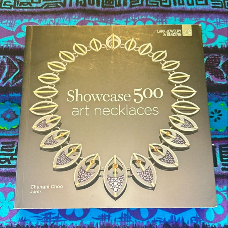 Showcase 500 Art Necklaces